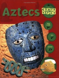 Aztecs (Craft topics)