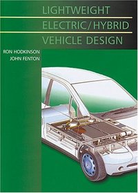 Lightweight Electric/Hybrid Vehicle Design