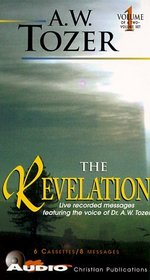 The Revelation: Live Recorded Messages (Revelation (Christian Publications)