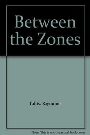 Between the Zones