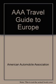 AAA Travel Guide to Europe