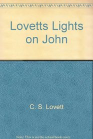 Lovetts Lights on John: