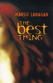 The Best Thing (Ark fiction)