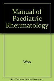 Manual Of Paediatric Rheumatology