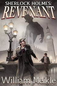 Sherlock Holmes: Revenant
