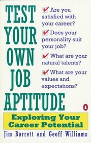 Test Your Own Job Aptitude: Exploring Your Career Potential