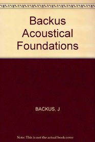 The Acoustical Foundations of Music