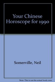 Your Chinese Horoscope for 1990