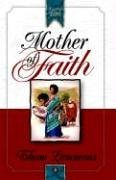 Mother of Faith (Daughters of Faith)