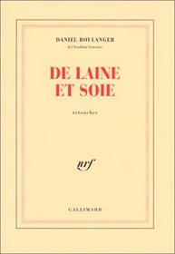 De laine et soie: Retouches (French Edition)