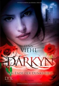Darkyn: Am Ende Der Dunkelheit (German Edition)