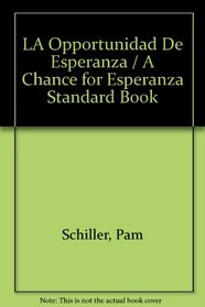 LA Opportunidad De Esperanza Standard Book (Spanish Edition)