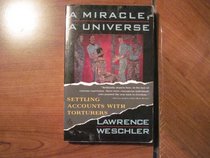 A Miracle, a Universe: Settling Accounts with Torturers