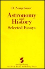 Astronomy and History: Selected Essays (English and German Edition)