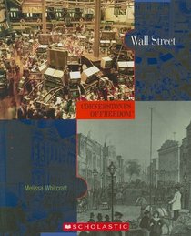 Wall Street (Cornerstones of Freedom Second Series)