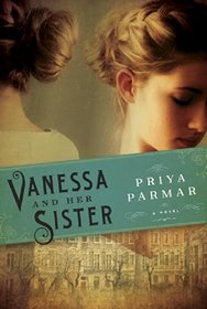 Vanessa and Her Sister: A Novel