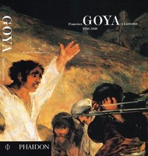 Francisco Goya y Lucientes : 1746-1828