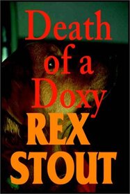 Death of a Doxy (Nero Wolfe, Bk 42) (Large Print)