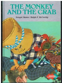 The Monkey and the Crab (Kodansha Children's Classics)