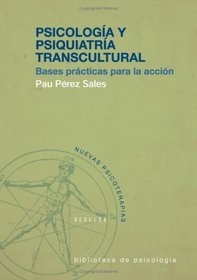 Psicologa Y Psiquiatra Transcultural (Spanish Edition)