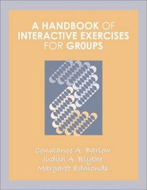 A Handbook of Interactive Exercises for Groups