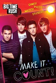 Make it Count! (Big Time Rush) (C & A Digest)