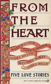 From the Heart: The Anniversary / The Wooing of Lord Walford / The Impostor / Cupid's Dart / Devil's Luck