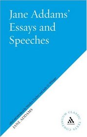 Jane Addams' Essays and Speeches