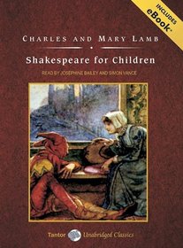 Shakespeare for Children, with eBook (Tantor Unabridged Classics)