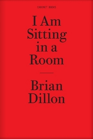 I Am Sitting in a Room (Twenty-Four Hour Books)