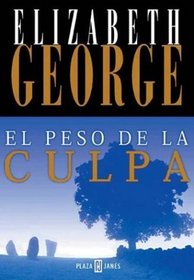 El Peso de La Culpa (Spanish Edition)