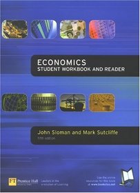 Economics: Student Workbook & Reader
