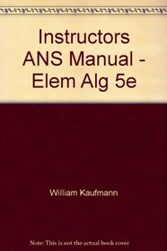 Instructors ANS Manual - Elem Alg 5e
