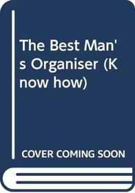 The Best Man's Organiser (Foulsham Know How)