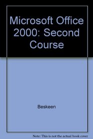 Microsoft Office 2000: Second Course
