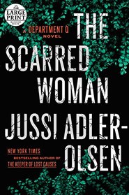 The Scarred Woman (A Department Q Novel)