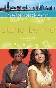 Stand by Me (SouledOut Sisters, Bk 1)