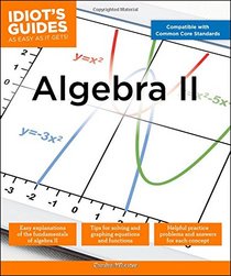 Idiot's Guides: Algebra II