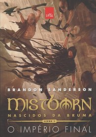 Mistborn - Nascidos da Bruma: O Imperio Final (Em Portugues do Brasil)