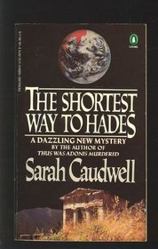 The Shortest Way to Hades (Hilary Tamar, Bk 2)