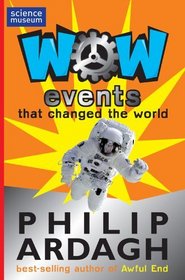 Events That Changed the World (WOW!)