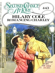 Romancing Charley (Second Chance at Love, No 443)