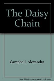 The Daisy Chain