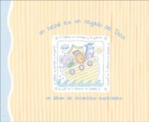 A Baby is a Blessing from Above - A Record Book of Special Memories- Spanish Edition