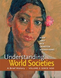 Understanding World Societies, Volume 2: A Brief History