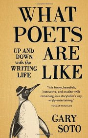 What Poets Are Like: Up and Down with the Writing Life