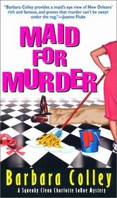 Maid for Murder  (Charlotte La Rue, Bk 1)