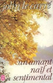 Un amant naf et sentimental