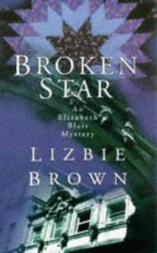 Broken Star (Elizabeth Blair Mystery)