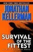 Survival of the Fittest  (Alex Delaware, Bk 12)